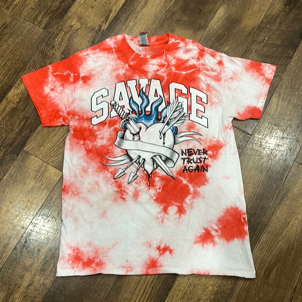 Savage Shirt Never Trust Again tie dye